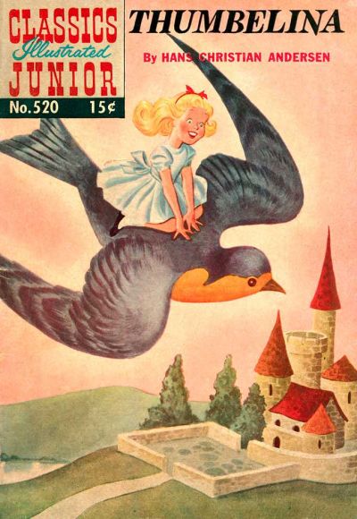 Cover for Classics Illustrated Junior (Gilberton, 1953 series) #520 - Thumbelina