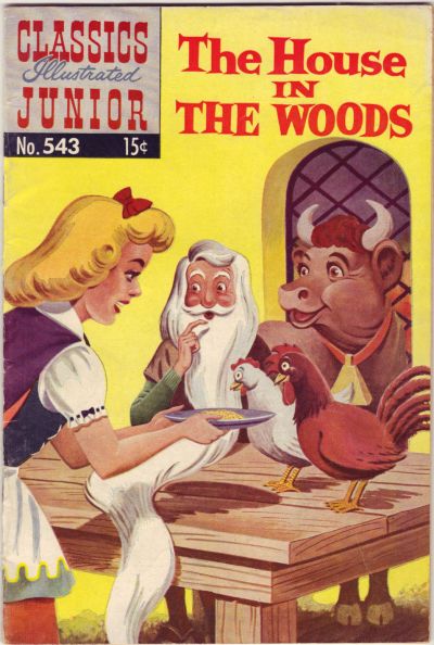 Cover for Classics Illustrated Junior (Gilberton, 1953 series) #543 - The House in the Woods