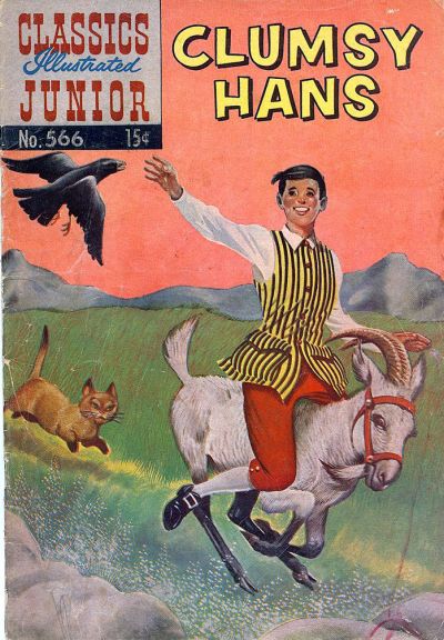Cover for Classics Illustrated Junior (Gilberton, 1953 series) #566 - Clumsy Hans