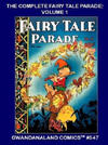 Cover for Gwandanaland Comics (Gwandanaland Comics, 2016 series) #547 - The Complete Fairy Tale Parade Volume 1
