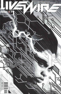 Cover Thumbnail for Livewire (Valiant Entertainment, 2018 series) #1 [Cover D - Black and White - Adam Pollina]