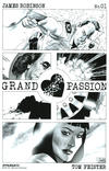 Cover Thumbnail for Grand Passion (2016 series) #1 [Cover B Black & White Retailer Incentive]
