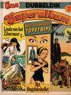 Cover for Tina Dubbeldik Superalbum (Oberon, 1981 series) #2 - Linda van het Zilvermeer; Het ongeluksballet; Wendy