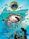 Cover for Fabien Cousteau Expeditions (Simon and Schuster, 2019 series) #[1] - Great White Shark Adventure