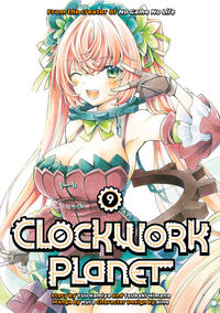 Cover Thumbnail for Clockwork Planet (Kodansha USA, 2017 series) #9