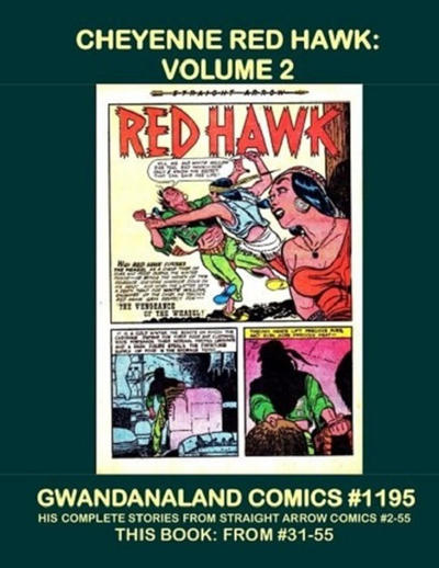 Cover for Gwandanaland Comics (Gwandanaland Comics, 2016 series) #1195 - Cheyenne Red Hawk: Volume 2