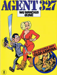 Cover Thumbnail for Agent 327 (Interpresse, 1981 series) #8 - Wu Manchus øjne