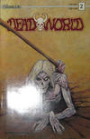 Cover for Deadworld (Caliber Press, 1993 series) #2 [Gross Cover]
