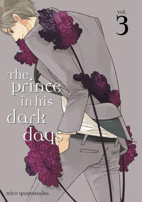 Cover Thumbnail for The Prince in His Dark Days (Kodansha USA, 2016 series) #3