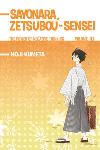 Cover Thumbnail for Sayonara, Zetsubou-Sensei: The Power of Negative Thinking (Kodansha USA, 2011 series) #10