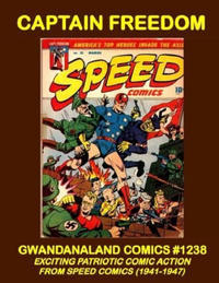 Cover Thumbnail for Gwandanaland Comics (Gwandanaland Comics, 2016 series) #1238 - Captain Freedom