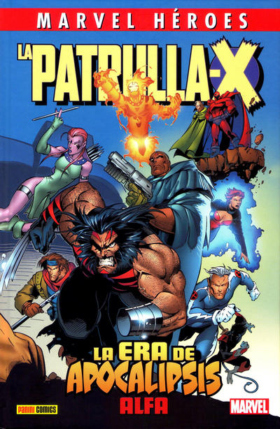 Cover for Marvel Héroes (Panini España, 2012 series) #72 - La Patrulla-X. La Era de Apocalipsis: Alpha