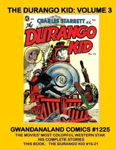 Cover for Gwandanaland Comics (Gwandanaland Comics, 2016 series) #1225 - The Durango Kid: Volume 3