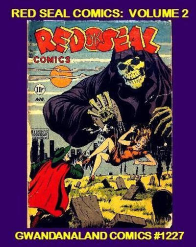 Cover for Gwandanaland Comics (Gwandanaland Comics, 2016 series) #1227 - Red Seal Comics: Volume 2