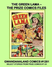Cover Thumbnail for Gwandanaland Comics (Gwandanaland Comics, 2016 series) #1281 - The Green Lama -- The Prize Comics Files