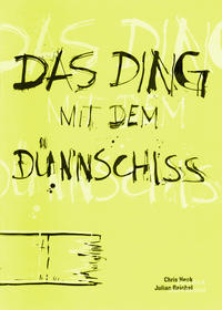 Cover Thumbnail for Das Ding mit dem Dünnschiss (Julian Reichel, 2016 series) 