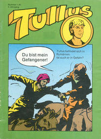 Cover Thumbnail for Tullus (Schulte & Gerth, 1979 series) #1/1981
