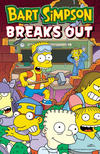 Cover for Bart Simpson Breaks Out (HarperCollins, 2019 series) 
