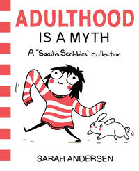 Cover Thumbnail for Sarah's Scribbles (Andrews McMeel, 2016 series) #[1] - Adulthood is a Myth