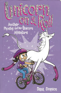 Cover Thumbnail for Phoebe and Her Unicorn (Andrews McMeel, 2014 series) #2 - Unicorn on a Roll