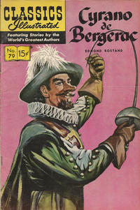 Cover Thumbnail for Classics Illustrated (Gilberton, 1947 series) #79 - Cyrano de Bergerac [HRN 167 - Painted Cover]