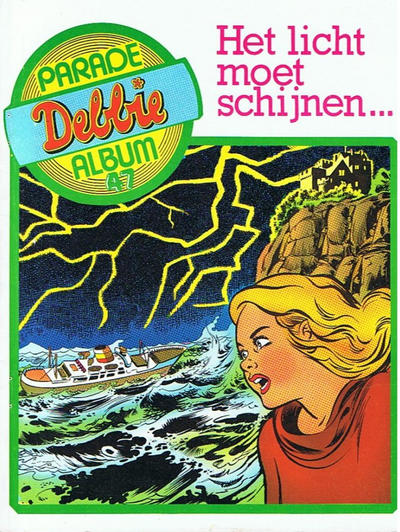 Cover for Debbie Parade Album (Holco Publications, 1979 series) #47 - Het licht moet schijnen...