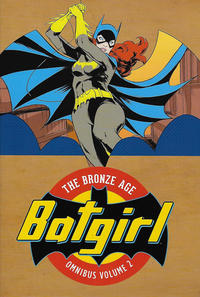 Cover Thumbnail for Batgirl: The Bronze Age Omnibus (DC, 2018 series) #2