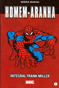 Cover Thumbnail for Marvel Série I (Levoir, 2012 series) #1 - Homem-Aranha - Integral Frank Miller