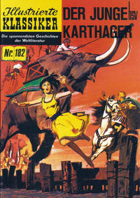 Cover Thumbnail for Illustrierte Klassiker [Classics Illustrated] (Norbert Hethke Verlag, 1991 series) #182 - Der junge Karthager