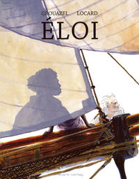 Cover Thumbnail for Éloi (avant-verlag, 2015 series) 