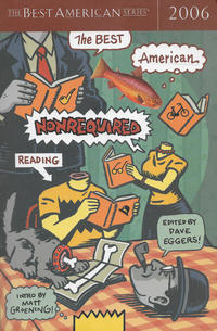 Cover Thumbnail for The Best American Nonrequired Reading (Houghton Mifflin, 2002 series) #2006