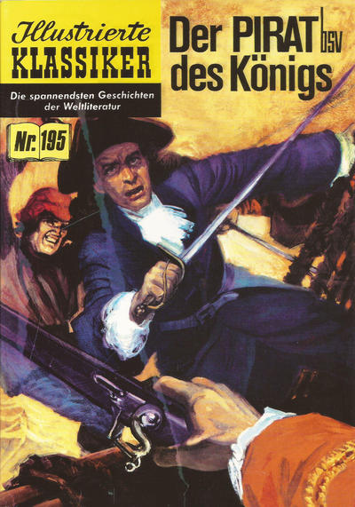 Cover for Illustrierte Klassiker [Classics Illustrated] (Norbert Hethke Verlag, 1991 series) #195 - Der Pirat des Königs