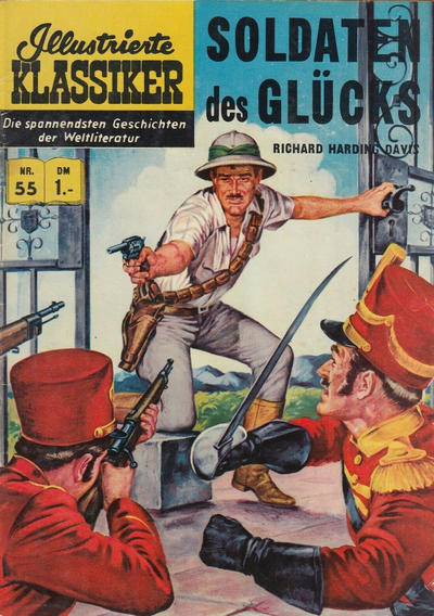 Cover for Illustrierte Klassiker [Classics Illustrated] (BSV - Williams, 1956 series) #55 - Soldaten des Glücks [HLN 130]