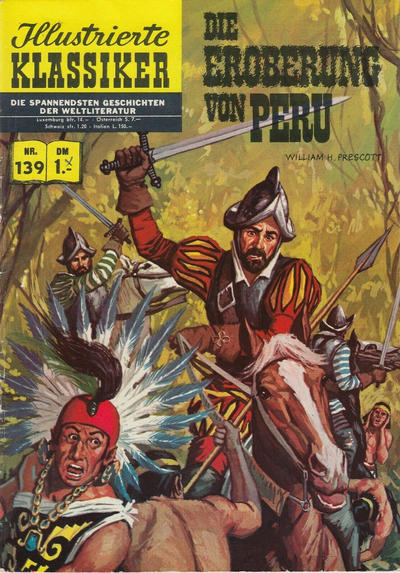 Cover for Illustrierte Klassiker [Classics Illustrated] (BSV - Williams, 1956 series) #139 - Die Eroberung von Peru [HLN 138]