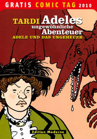 Cover Thumbnail for Adeles ungewöhnliche Abenteuer (Edition Moderne, 2010 series) 