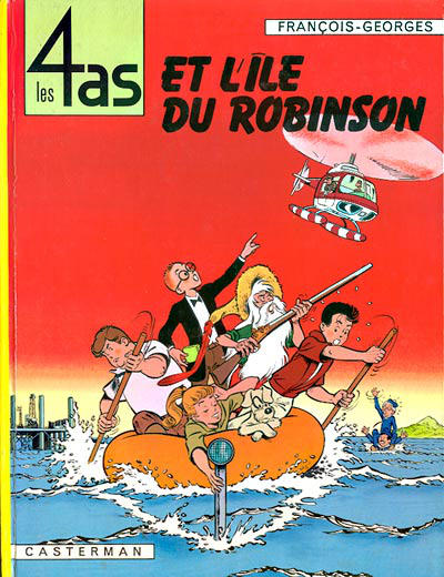 Cover for Les 4 as (Casterman, 1964 series) #9 - Les 4 As et l'Île Robinson