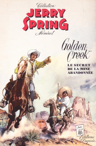 Cover for Jerry Spring (Dupuis, 1955 series) #1 - Golden Creek (Le secret de la mine abandonnée)