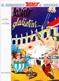 Cover Thumbnail for Astérix (Hachette, 1998 series) #4 - Astérix gladiateur