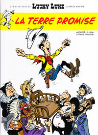 Cover Thumbnail for Les aventures de Lucky Luke d'après Morris (Lucky Comics, 2004 series) #7 - La terre promise