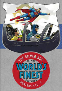 Cover Thumbnail for Batman and Superman in World's Finest: The Silver Age Omnibus (DC, 2016 series) #2