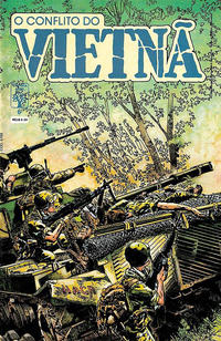 Cover Thumbnail for O Conflito do Vietnã (Editora Abril, 1988 series) #6