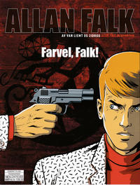 Cover Thumbnail for Allan Falk (Hjemmet / Egmont, 2019 series) #[1] - Farvel, Falk!