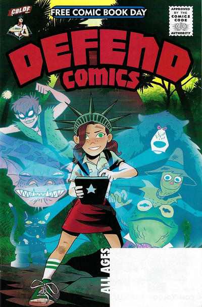 Cover for The CBLDF Presents Defend Comics: FCBD Edition (Comic Book Legal Defense Fund, 2014 series) #[2019]