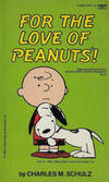 Cover for For the Love of Peanuts (Crest Books, 1963 series) #2-3802-4 [1.75 USD]