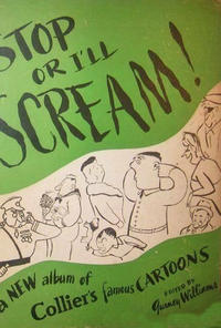 Cover Thumbnail for Stop or I'll Scream! (Collier's, 1946 series) 