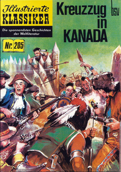 Cover for Illustrierte Klassiker [Classics Illustrated] (Norbert Hethke Verlag, 1991 series) #205 - Kreuzzug in Kanada