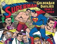 Cover Thumbnail for Superman: The Golden Age Dailies (IDW, 2017 series) #[3] - 1947-1949