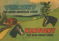 Cover Thumbnail for Vermont the Green Mountain State & Kentucky the Blue Grass State (Vital Publications, 1954 ? series) 