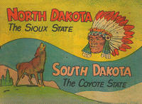Cover Thumbnail for North Dakota the Sioux State & South Dakota the Coyote State (Vital Publications, 1954 series) 