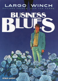 Cover Thumbnail for Largo Winch (Strip-Agent, 2016 series) #4 - Business Blues